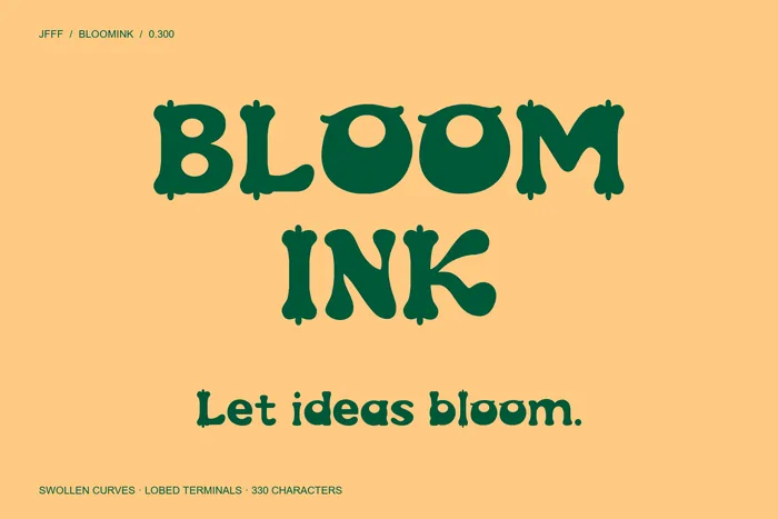 BLOOMINK organic display lettering with swollen curves and lobed terminals.
