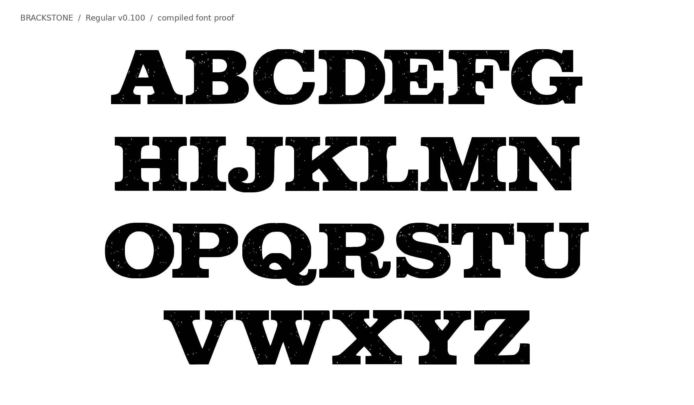 BRACKSTONE Regular v0.100 uppercase specimen rendered from the compiled font