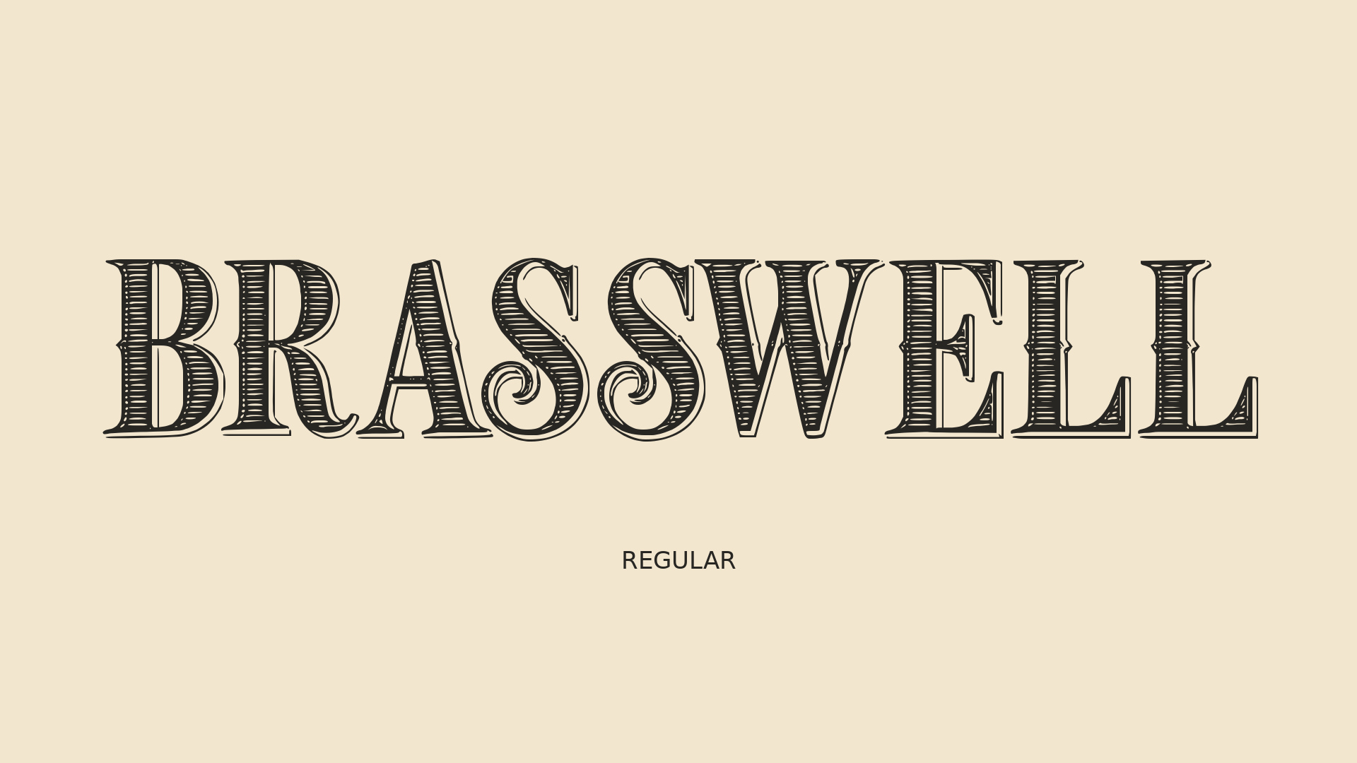 BRASSWELL Regular actual-font specimen, dark engraved lettering on warm cream.