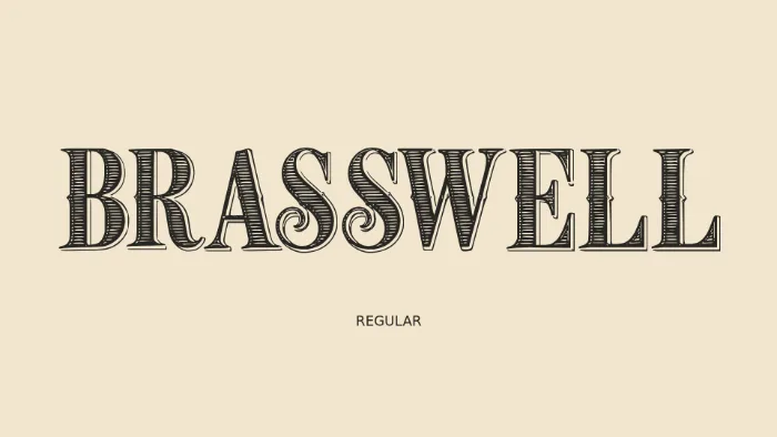 BRASSWELL Regular actual-font specimen, dark engraved lettering on warm cream.