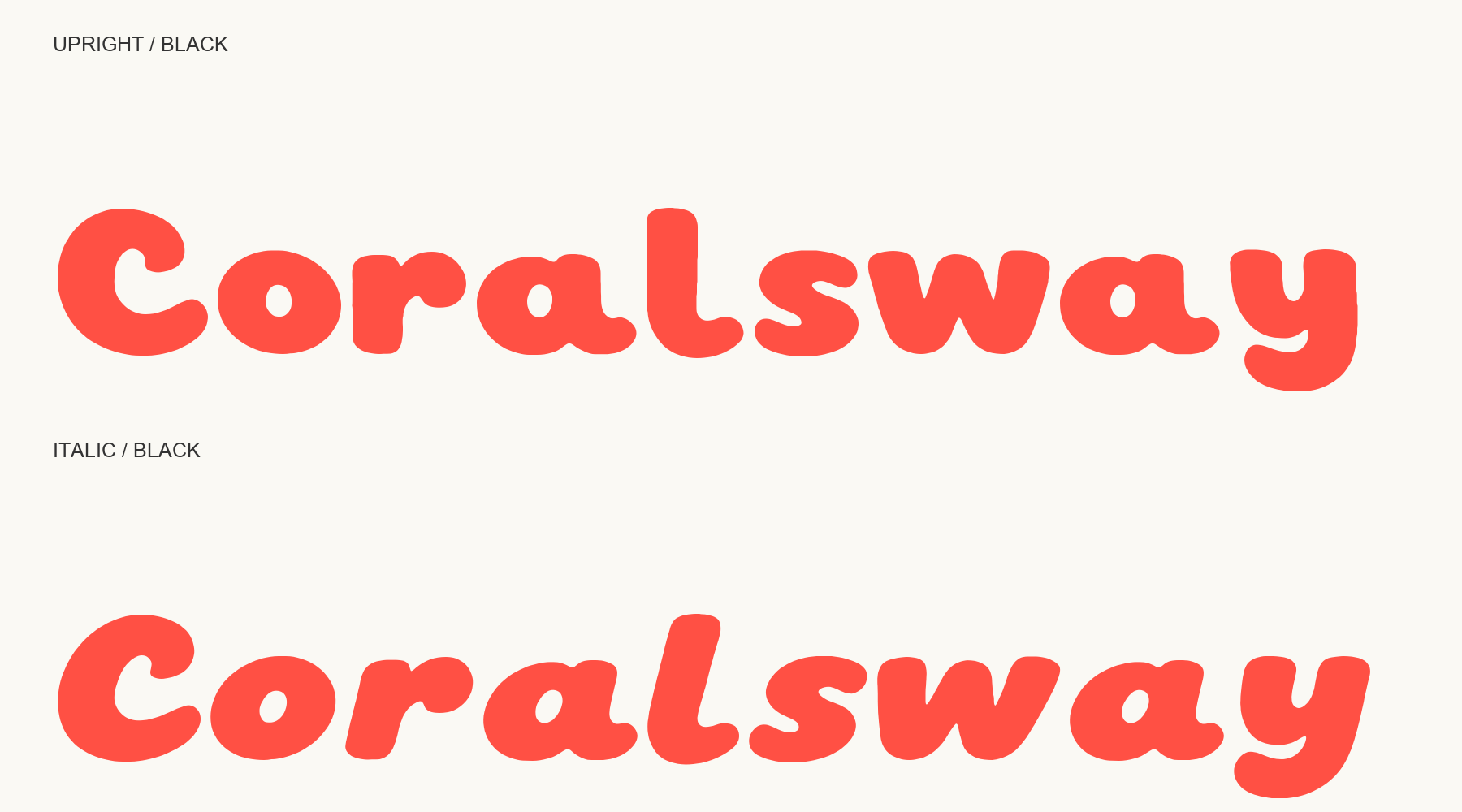 Coralsway family: Upright and Italic. Both included in one download.