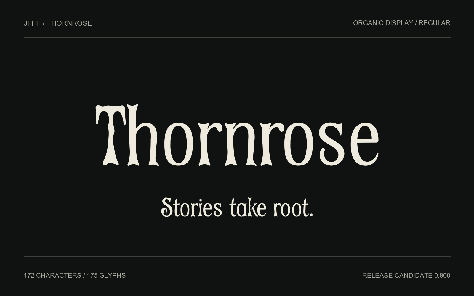 Thornrose organic display font with tapering strokes and thorn-like terminals.